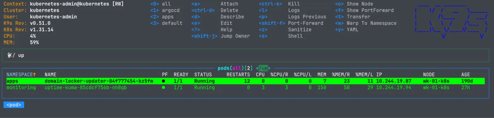 Vue pods de k9s filtrée sur le motif up, tous namespaces : le filtre apparaît dans le prompt sous le bandeau et à droite du titre de la table, qui ne conserve que deux pods sur l'ensemble du cluster